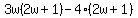 3w%282w%2B1%29-4%282w%2B1%29