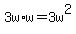 3w%2Aw+=+3w%5E2