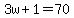 3w%2B1=70
