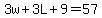 3w%2B3L%2B9=57