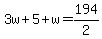 3w%2B5%2Bw=194%2F2