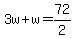 3w%2Bw=72%2F2
