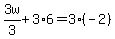 3w%2F3%2B3%2A6=3%2A%28-2%29