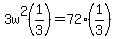 3w%5E2%281%2F3%29=72%281%2F3%29