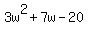 3w%5E2%2B7w-20