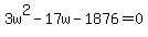 3w%5E2-17w-1876=0