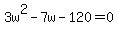 3w%5E2-7w-120=0