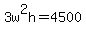 3w%5E2h=4500