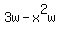 3w-x%5E2w