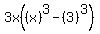 3x%28%28x%29%5E3-%283%29%5E3%29