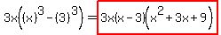 3x%28%28x%29%5E3-%283%29%5E3%29+=+highlight%283x%28x-3%29%28x%5E2%2B3x%2B9%29%29