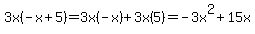 3x%28-x%2B5%29=3x%28-x%29%2B3x%285%29=-3x%5E2%2B15x