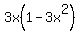 3x%281+-+3x%5E2%29
