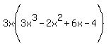 3x%283x%5E3%5E%22%22%5E%22%22-2x%5E2%2B6x-4%29