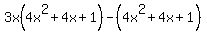 3x%284x%5E2%2B4x%2B1%29-%284x%5E2%2B4x%2B1%29