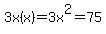 3x%28x%29=3x%5E2=75