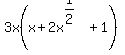 3x%28x%2B2x%5E%281%2F2%29%2B1%29