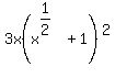 3x%28x%5E%281%2F2%29%2B1%29%5E2