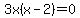 3x%28x-2%29=0