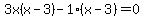 3x%28x-3%29-1%28x-3%29=0