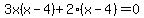 3x%28x-4%29%2B2%28x-4%29=0