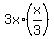 3x%2A%28x%2F3%29