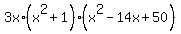 3x%2A%28x%5E2%2B1%29%2A%28x%5E2-14x+%2B50%29