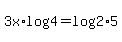3x%2Alog%284+%29=log%28+2%2A5+%29