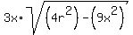 3x%2Asqrt%28%284r%5E2%29+-+%289x%5E2%29%29