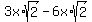 3x%2Asqrt%282%29-6x%2Asqrt%282%29