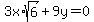 3x%2Asqrt%286%29%2B9y=0