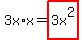 3x%2Ax=highlight%283x%5E2%29