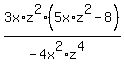 3x%2Az%5E2%285x%2Az%5E2-8%29%2F%28-4x%5E2%2Az%5E4%29