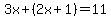 3x%2B%282x%2B1%29=11