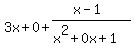 3x%2B0%2B%28x-1%29%2F%28x%5E2%2B0x%2B1%29