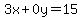 3x%2B0y=15