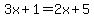 3x%2B1=2x%2B5