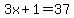 3x%2B1=37