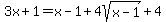 3x%2B1=x-1%2B4sqrt%28x-1%29%2B4