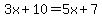 3x%2B10=5x%2B7