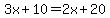 3x%2B10+=+2x%2B20%29