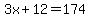 3x%2B12=174