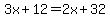 3x%2B12=2x%2B32