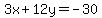 3x%2B12y=-30