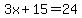 3x%2B15=24