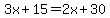 3x%2B15=2x%2B30