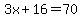 3x%2B16=70