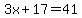 3x%2B17=41
