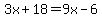 3x%2B18=9x-6