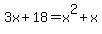 3x%2B18=x%5E2%2Bx